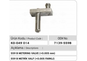 7139-559 B Metrik Valf (+005 mm)